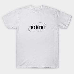 Be Kind T-Shirt